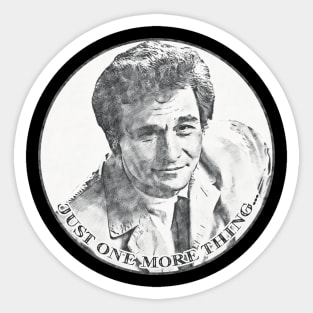 Columbo - Just One More Thing Sketch Sticker